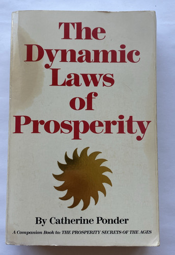 The dynamic laws prosperity - the, of
