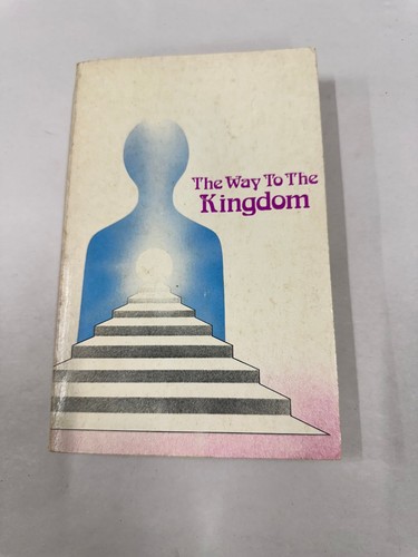 The way - the, kingdom